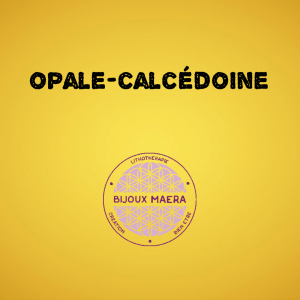 opales calcédoine